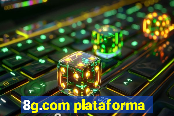 8g.com plataforma